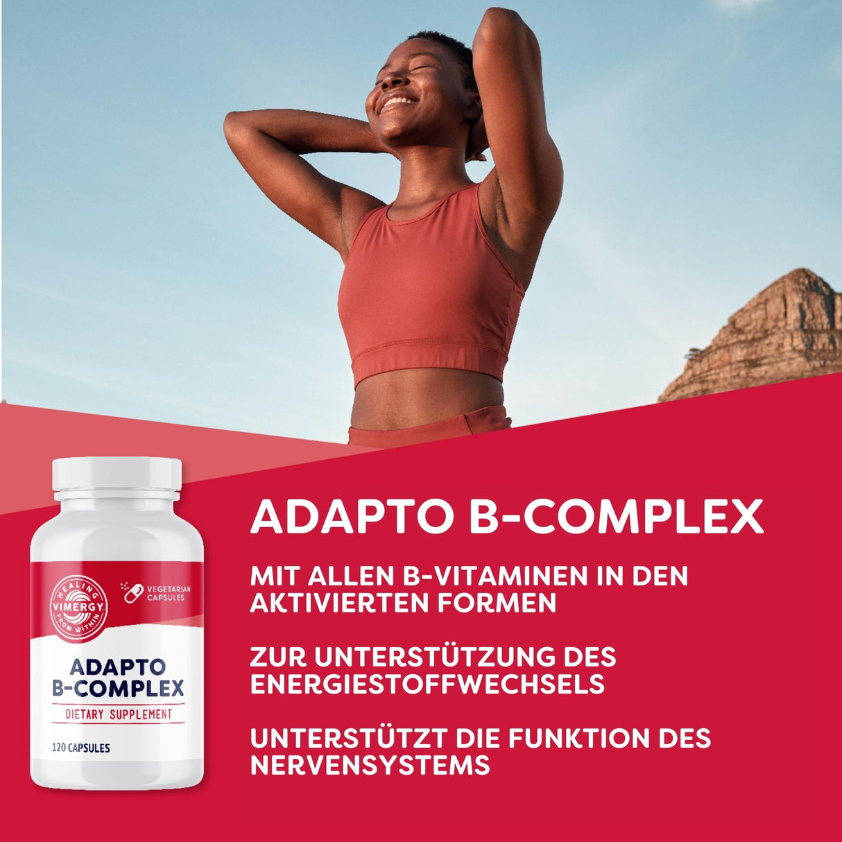 Eine Frau in Sportkleidung steht mit erhobenen Armen vor einem klaren Himmel und einem Berg im Hintergrund. Rechts ist eine Packung Adapto B-Complex abgebildet mit Texten zu den Vorteilen des Nahrungsergänzungsmittels.
