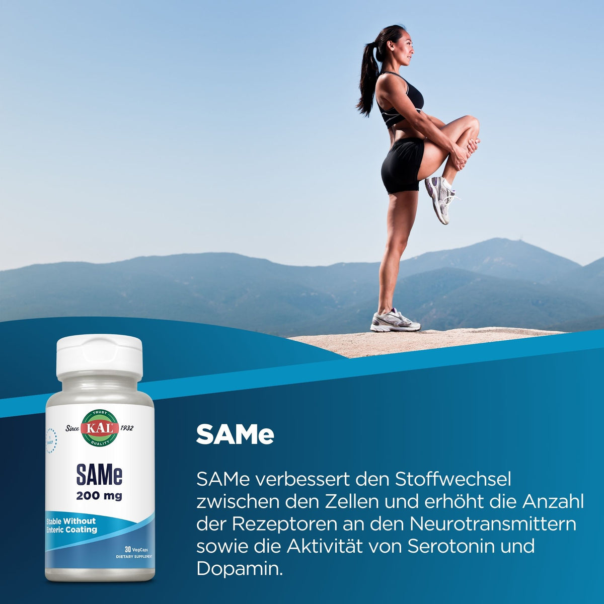 Frau in Sportkleidung dehnt sich auf einem Berg mit Flasche SAMe-Produkt im Vordergrund. Text beschreibt Vorteile von SAMe für den Zellstoffwechsel.