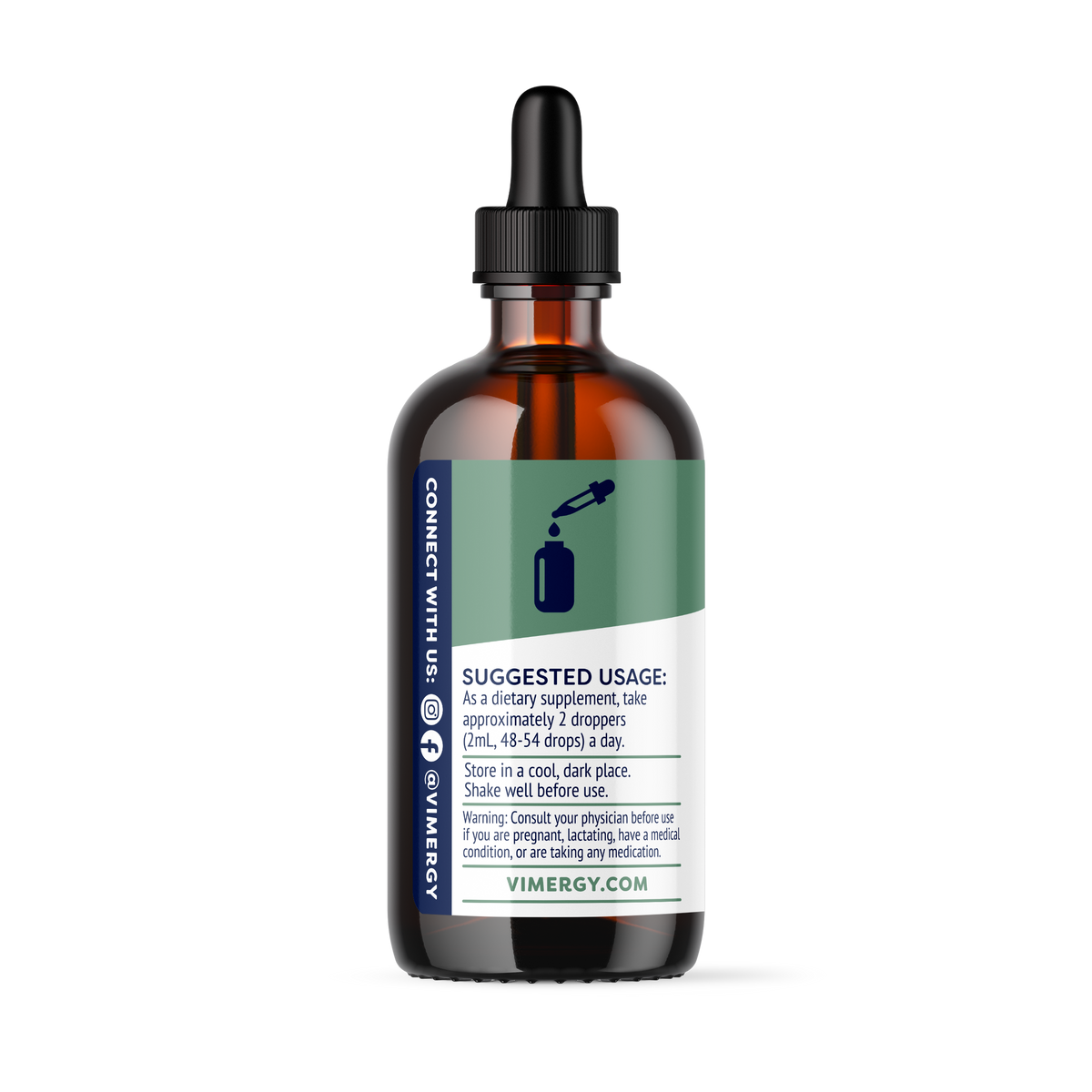 Eine dunkelbraune Glasflasche mit einem Etikett, das Anweisungen zur Verwendung eines Nahrungsergänzungsmittels enthält. Auf der Flasche steht: 'SUGGESTED USAGE: As a dietary supplement, take approximately 2 droppers (2mL, 48-54 drops) a day. Store in a cool, dark place. Shake well before use.' Auf dem Etikett sind auch Symbole für soziale Medien und eine Webseite angegeben, nämlich 'VIMERGY.COM'.