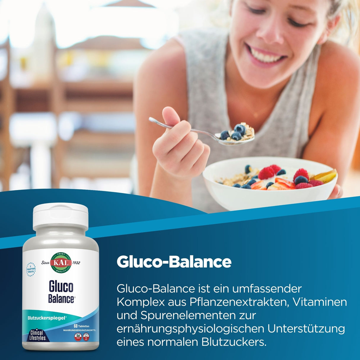 Eine Frau isst Müsli mit Beeren aus einer weißen Schüssel. Im Vordergrund steht eine Flasche des Nahrungsergänzungsmittels Gluco-Balance. Der Text beschreibt das Produkt als einen Komplex aus Pflanzenextrakten, Vitaminen und Spurenelementen zur Unterstützung des Blutzuckerspiegels.