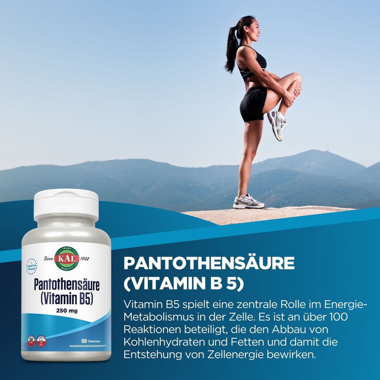 Frau in Sportkleidung dehnt sich vor Bergkulisse. Text erklärt die Rolle von Pantothensäure (Vitamin B5) im Energiestoffwechsel. Vitaminflasche abgebildet.