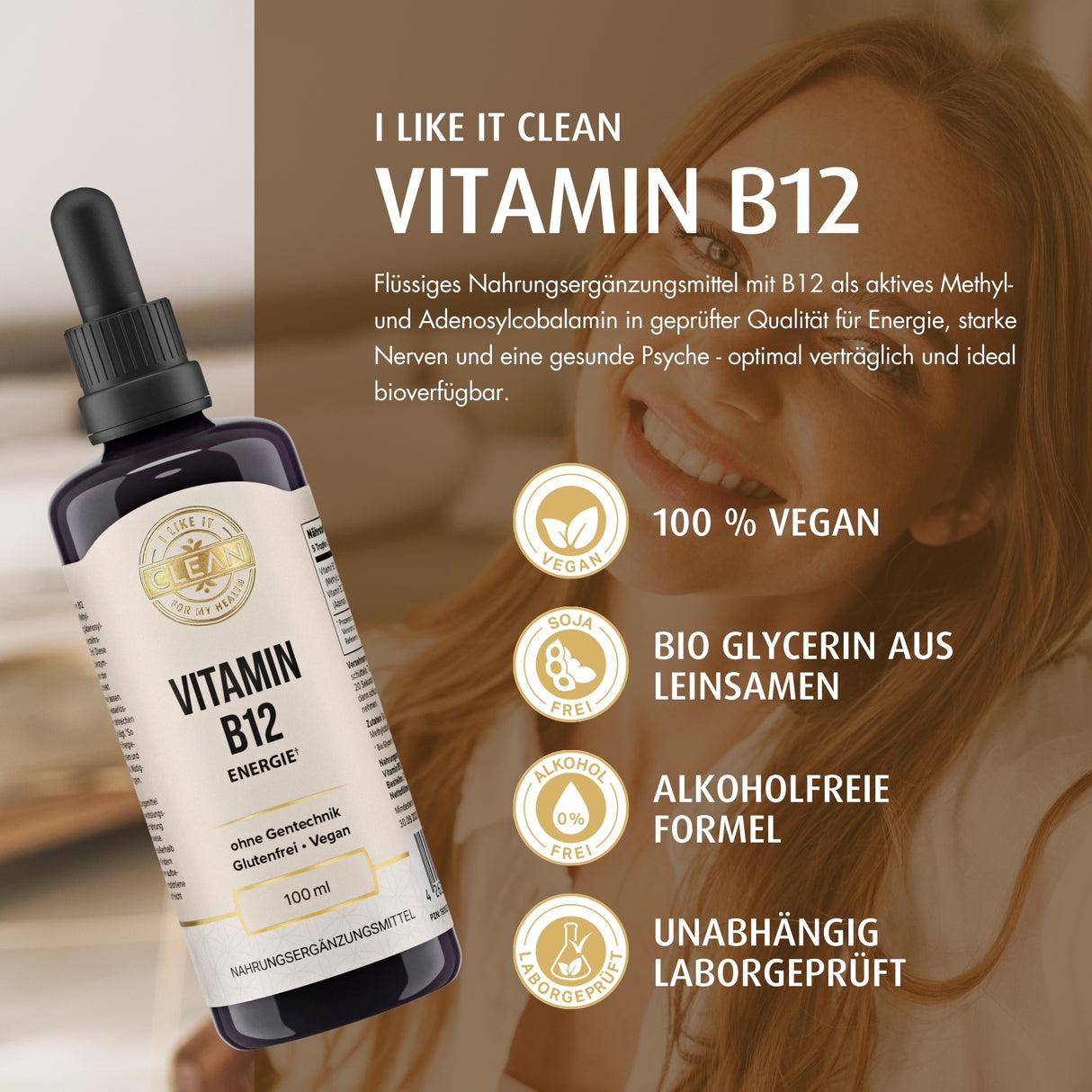 Eine Flasche Vitamin B12 Nahrungsergänzungsmittel mit Pipette, umgeben von Symbolen und Texten, die Vorteile wie höchste Verfügbarkeit, optimierte Aufnahme, Unterstützung des Immunsystems, Energiestoffwechsel und Nervensystem beschreiben. Das Produkt ist ohne Gentechnik, glutenfrei und vegan. Die Flasche hat ein Fassungsvermögen von 100 ml. Der Hintergrund ist in einem neutralen Beigeton gehalten.