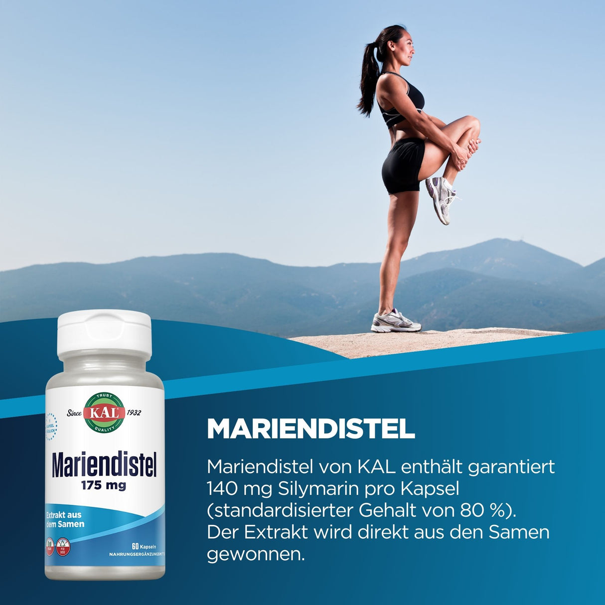 Werbung für Mariendistel-Kapseln von KAL mit 175 mg, Frau in Sportkleidung dehnt sich vor Berglandschaft.