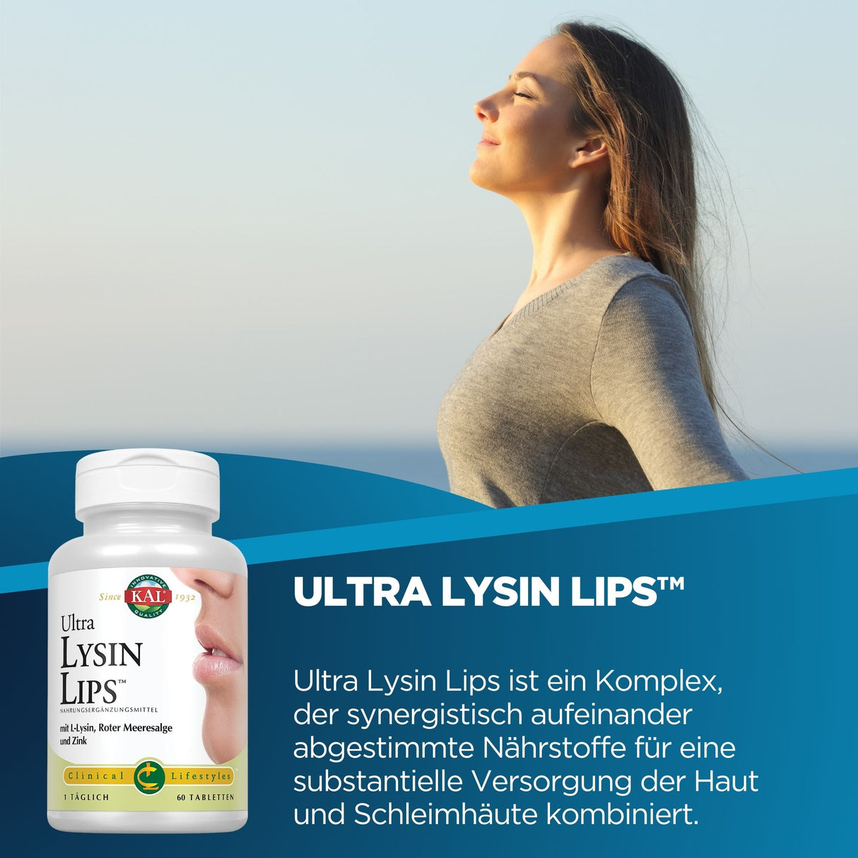 Das Bild zeigt eine Frau im Profil, die mit geschlossenen Augen in die Ferne schaut und tief einatmet. Sie trägt einen grauen Pullover. Im Vordergrund ist eine Flasche des Nahrungsergänzungsmittels Ultra Lysin Lips™ zu sehen. Der Hintergrund ist hellblau, möglicherweise ein Himmel oder Meer. Der Text auf der Flasche weist auf die Inhaltsstoffe Lysin, Rote Meeresalge und Zink hin. Auf dem Bild steht auch ein Text, der die Vorteile des Produkts beschreibt.