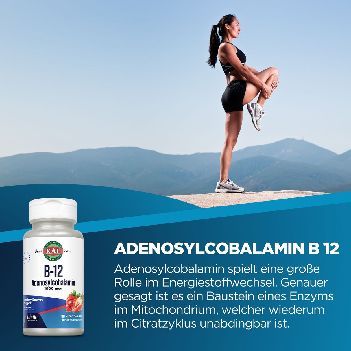 Frau in Sportkleidung dehnt sich vor Bergkulisse. Werbebild für Adenosylcobalamin B12 mit Text über dessen Rolle im Energiestoffwechsel.
