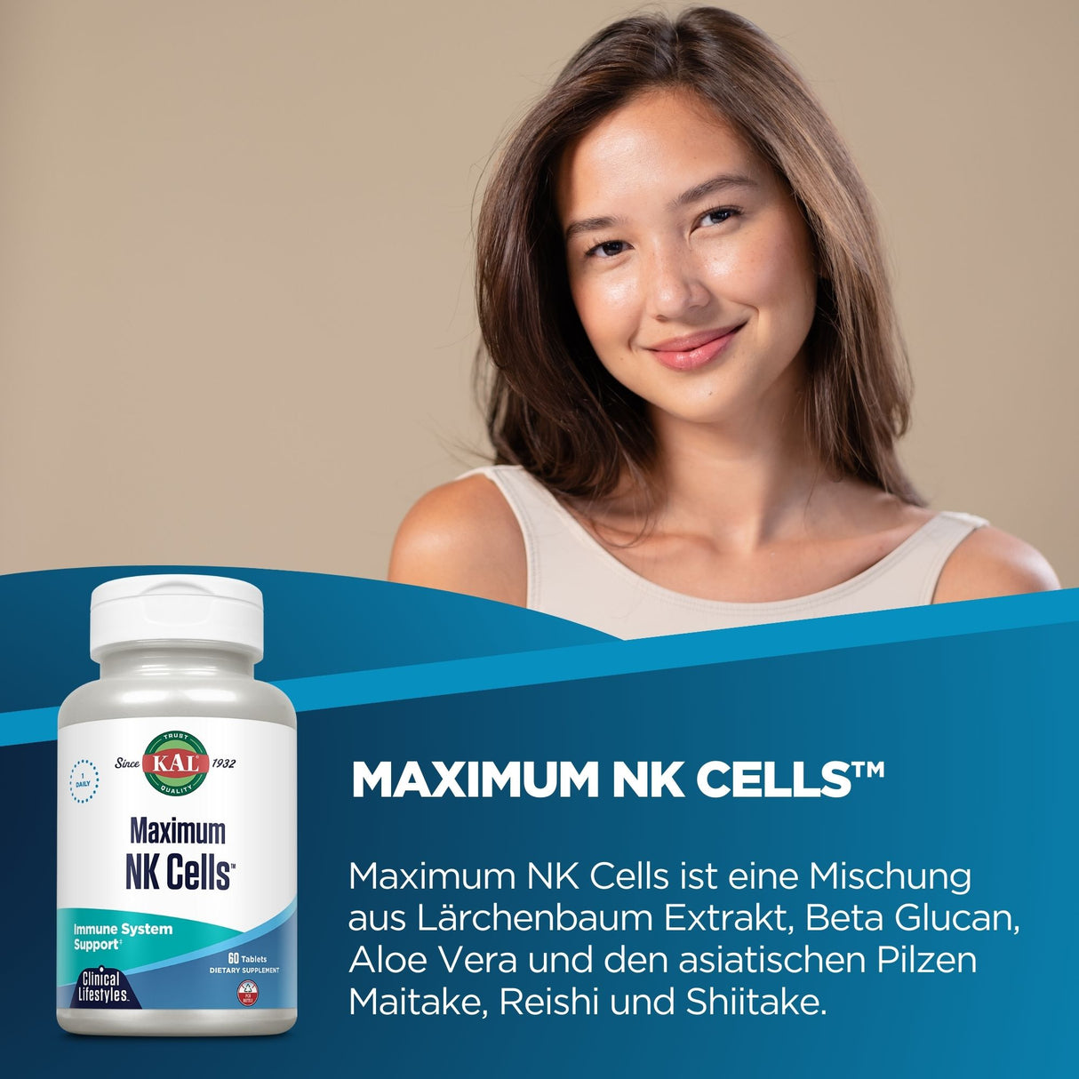 Frau lächelt neben einer Flasche "Maximum NK Cells" Nahrungsergänzungsmittel. Text beschreibt die Inhaltsstoffe: Lärchenbaum Extrakt, Beta Glucan, Aloe Vera, Pilze.